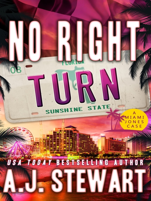 Title details for No Right Turn by A.J. Stewart - Available
